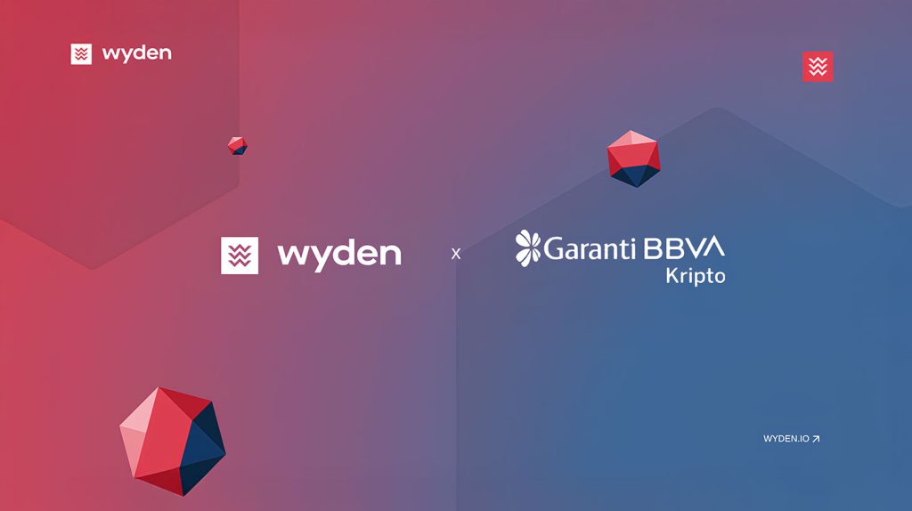 Garanti BBVA Kripto, dijital varlık alım satım altyapısı için Wyden ile iş birliğine gitti